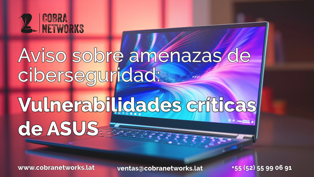 Aviso sobre amenazas de ciberseguridad: ASUS