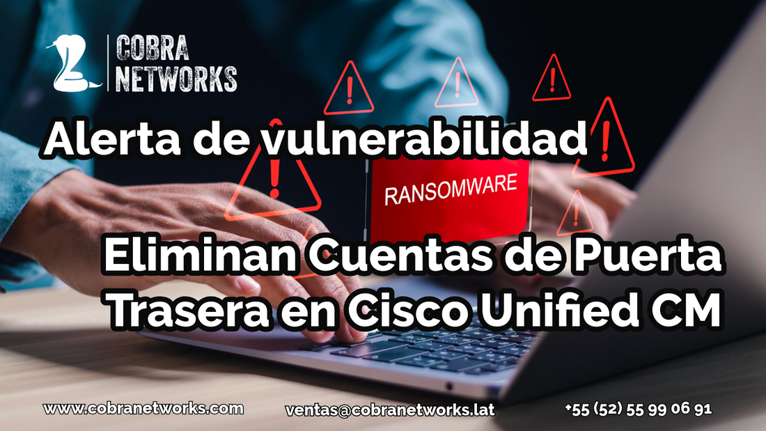 Alerta de Ciberseguridad Cisco: