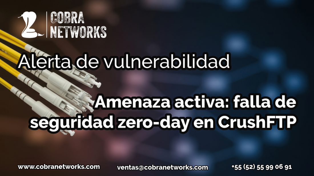 CrushFTP expuesto: nueva vulnerabilidad crítica afecta a miles