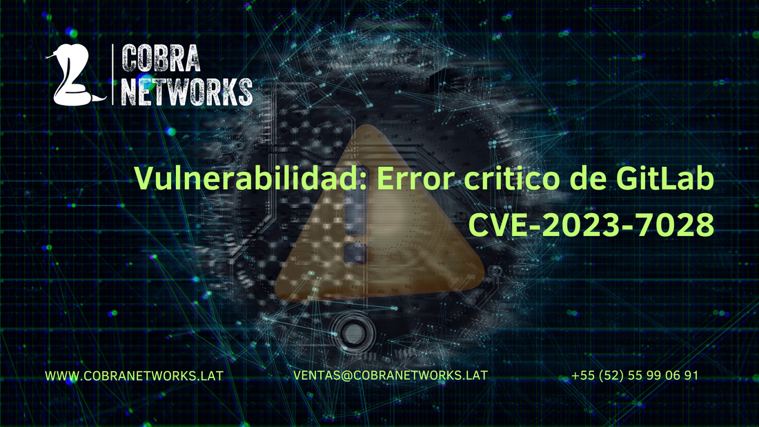 Aviso sobre amenaza de seguridad: Error critico de GitLab