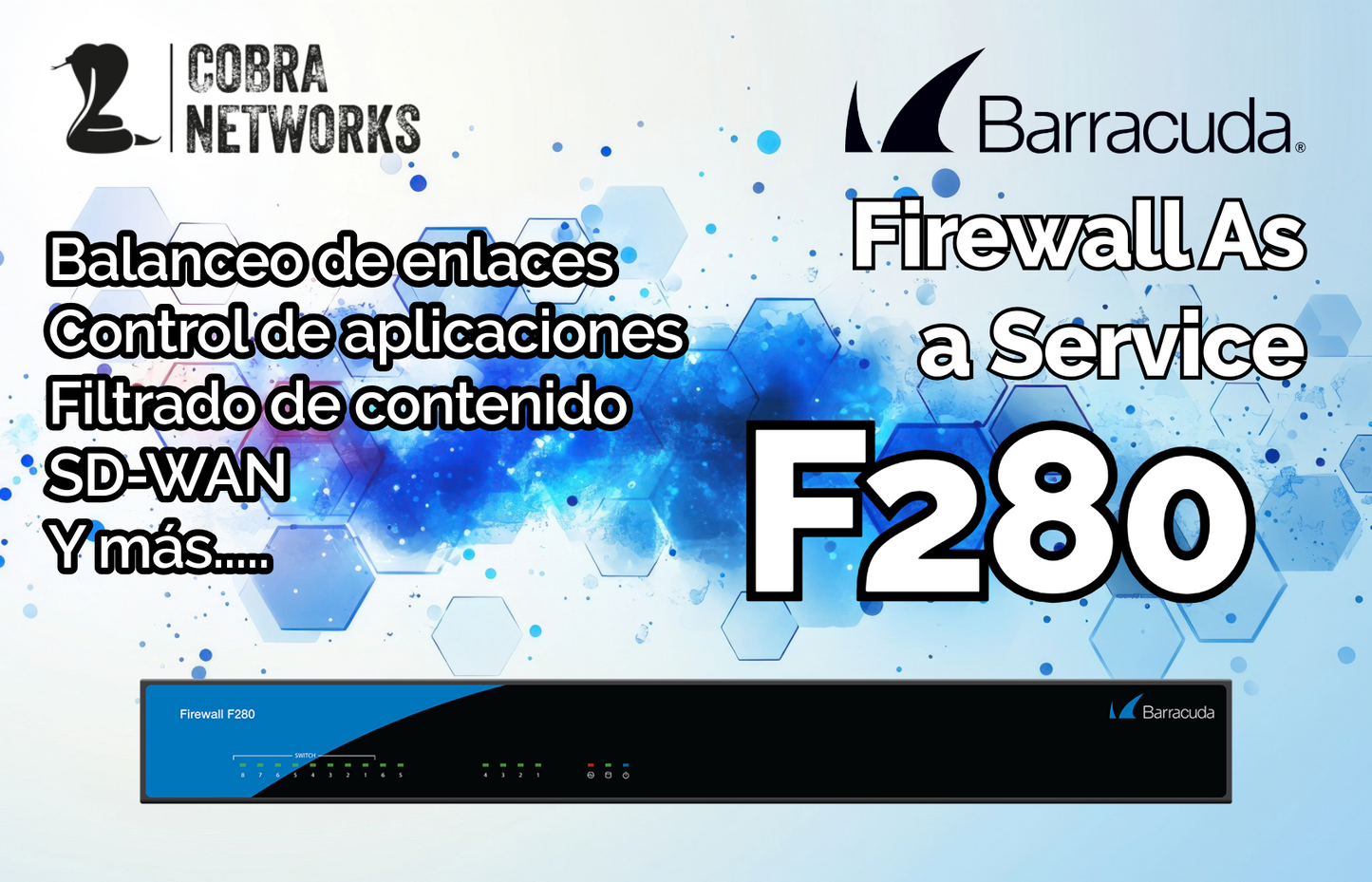 Firewall As a Service con Barracuda CloudGen Firewall F280 12 meses de servicio administrado pago mensual