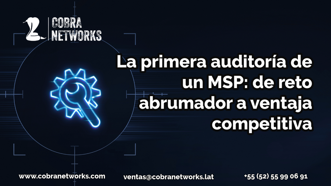 Llevando a los MSP a conquistar su primera auditoría con tranquilidad