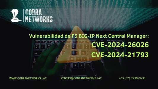 Aviso sobre amenazas de ciberseguridad: Vulnerabilidad de F5 BIG-IP Next Central Manager.