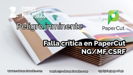 PaperCut NG/MF en riesgo: Exploit CSRF compromete la seguridad