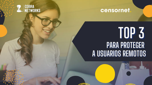 Top 3 para proteger a usuarios remotos de Ataques ATO