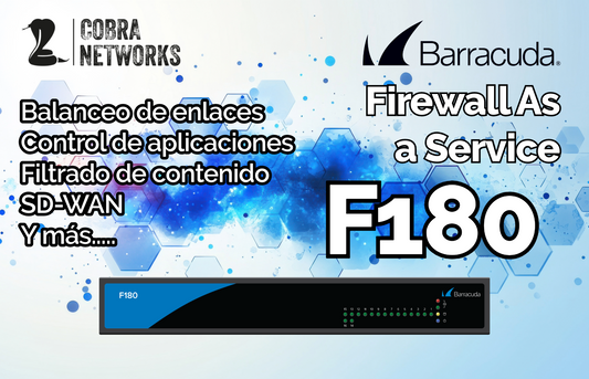 Firewall As a Service con Barracuda CloudGen Firewall F180 12 meses de servicio administrado